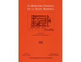 Livro Burguesia Española En La Edad Moderna, La (3 Vols.) de Luis Miguel Enciso Recio (Espanhol)