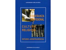 Livro Enseñanza Confesional Y Cultura Religiosa. Estudio Jurisprudencial. de Luis Mariano Cubillas Recio (Espanhol)