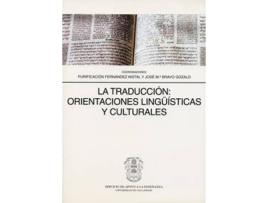 Livro Traduccion: Orientaciones Lingüisticas Y Culturales, La de Purificacion Fernandez Nistal (Espanhol)