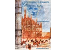 Livro Novela Historica Y El Risorgimento, La. España Y La Novela Histórica Italiana de Mª Soledad Porras Castro (Espanhol)