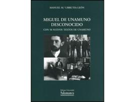 Livro Miguel De Unamuno Desconocido de Manuel Urrutia Leon (Español)