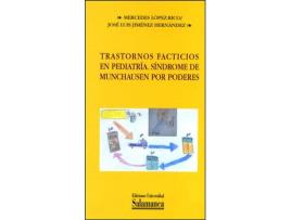 Livro Trastornos Facticios En Pediatria Sindrome De Munchausan Po de Mercedes Lopez Rico (Espanhol)