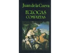 Livro Eglogas Completas de Juan De La Cueva (Espanhol)