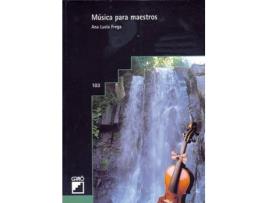 Livro Música Para Maestros de Ana Lucia Frega (Espanhol)