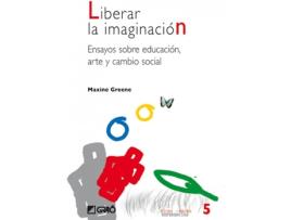 Livro Liberar La Imaginación de Maxine Greene (Espanhol)