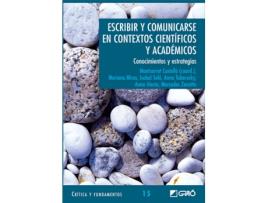 Livro Escribir Y Comunicarse En Contextos Cientificos Academicos de Montserrat Castello (Espanhol)