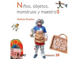 Livro Niños, Objetos, Monstruos Y Maestros de Andrea Contino (Espanhol)