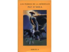 Livro Los Perros De La Mórrígan de Pat O'Shea (Espanhol)