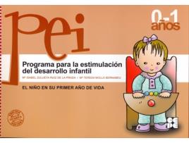 Livro Pei 0-1 Años.Programa Estimulacion Desarrollo Infantil de Mªisabel Zulueta (Espanhol)