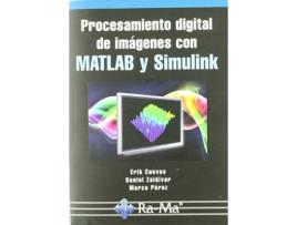 Livro Procesamiento Digital De Imagenes Con Marlab Y Simulink de E. Cuevas (Espanhol)