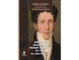 Livro Ángel De Saavedra, Duque De Ribas de Gabriel Boussagol (Espanhol)