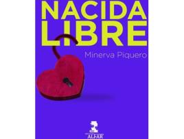 Livro Nacida Libre de Minerva Piquero (Espanhol)