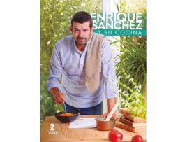 Livro Enrique Sánchez Y Su Cocina de Enrique Sánchez Gutiérrez (Espanhol)