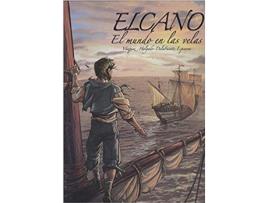 Livro Elcano, El Mundo En Las Velas de Vários Autores (Espanhol)