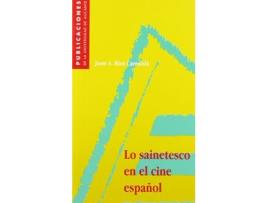 Livro Lo Sainetesco En El Cine Español de J A Ríos Carratalá (Espanhol)