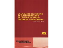 Livro La Aplicación Del Principio De Autodeterminación De Los Pueb de Jaume Ferrer Lloret (Espanhol)  