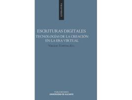 Livro Escrituras Digitales. Tecnologías De La Creación En La Era Virtual de V. Tortosa Garrigós (Espanhol)