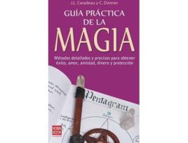 Livro Guía Práctica De La Mágia de Jean-Luc Caradeau (Espanhol)