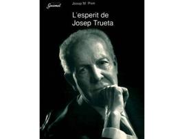 Livro L'Esperit De Josep Trueta de Josep M. Prim I Serentill (Catalão)
