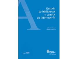 Livro Gestión De Bibliotecas Y Centros De Información de Moran Stueart (Espanhol)