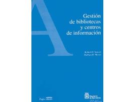Livro Gestión De Bibliotecas Y Centros De Información de Moran Stueart (Espanhol)