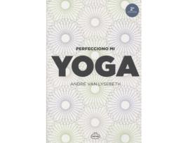 Livro Perfecciono Mi Yoga de Van Lysebeth André (Espanhol)