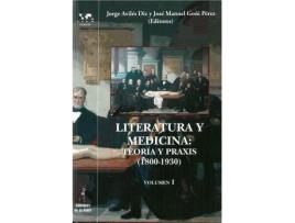 Livro Literatura Y Medicina Volumen I de Jorge Aviles Diz (Espanhol)