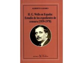 Livro H.G. Wells En España de Alberto Lazaro (Espanhol) 