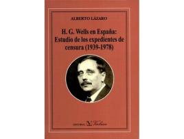 Livro H.G. Wells En España de Alberto Lazaro (Espanhol)