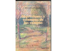 Livro Impresiones Y Estampas de Felix Bello (Espanhol)