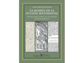 Livro La Muerte De La Ficcion Sentimental de Tobia Brandenberger (Espanhol)