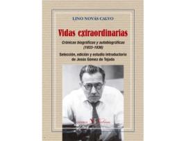 Livro Vidas Extraordinarias Crónicas Biográficas Y Autobiográficas de Jesús Gómez De Tejadaá(Editor) (Espanhol)