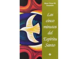 Livro Los Cinco Minutos Del Espíritu Santo de Victor M. Fernández Monseñor (Espanhol)
