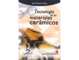 Livro Tecnología De Los Materiales Cerámicos de Juan Morales Güeto (Español)