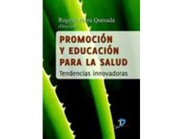 Livro Promoción Y Educación Para La Salud. de Rogelia Perea Quesada (Español)