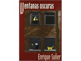 Livro Ventanas Oscuras de Enrique Suñer Martínez (Espanhol)