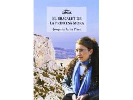 Livro Bracalet De La Princesa Mora de Joaquina Barba Plaza (Valenciano)