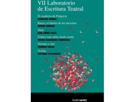 Livro Vii Laboratorio De Escritura Teatral de Vários Autores (Espanhol)