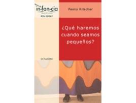 Livro ¿Qué Haremos Cuando Seamos Pequeños? de Penny Ritscher (Espanhol)