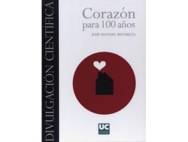 Livro Corazón Para 100 Años de José Manuel Revuelta Soba (Español)