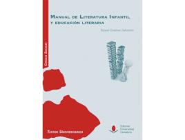 Livro Manual De Literatura Infantil Y Educacion Literaria de Raquel Gutierrez Sebastian (Espanhol)