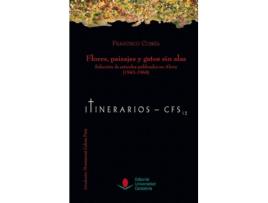 Livro Flores, Paisajes Y Gatos Sin Alas. Seleccion De Art¡Culos Pu de Francisco Cubr¡A Sainz (Espanhol)