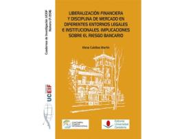 Livro Liberalizacion Financiera Y Disciplina De Mercado En Diferen de Elena Cubillas Mart¡N (Espanhol)