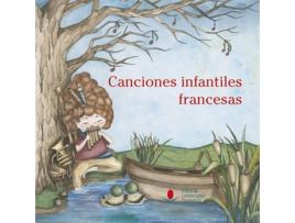 Livro Canciones Infantiles Francesas de Anonimo (Espanhol)