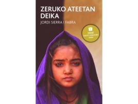 Livro Zeruko Ateetan Deika de Vários Autores (Basco)
