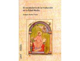 Livro El Vocabulario De La Traduccion En La Edad Media de Joaquin Rubio Tovar (Espanhol)