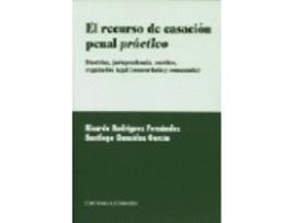 Livro El Recurso De Casación Penal Práctico de Santiago González García (Espanhol)