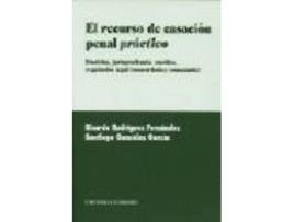 Livro El Recurso De Casación Penal Práctico de Santiago González García (Espanhol)
