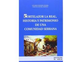 Livro Cortelazor La Real, Historia Y de Eduardo Romero Bomba. Timoteo R (Espanhol)