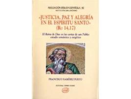 Livro Justicia, Paz Alegria En Espiritu Santo. (Ro 14,17) de Francisco Ramirez Fueyo (Espanhol)